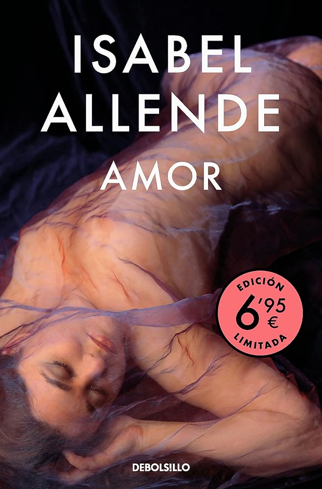 Amor (edición limitada a un precio especial): Amor y deseo según Isabel Allende: sus mejores páginas (CAMPAÑAS)